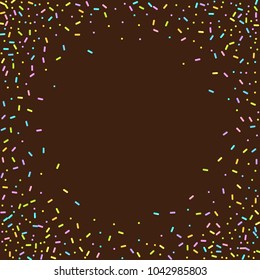 Sprinkles grainy. Sweet confetti on chocolate glaze background. Cupcake, donuts, dessert, sugar, bakery background. Vector Illustration for holiday designs, party, birthday, wedding invitation.