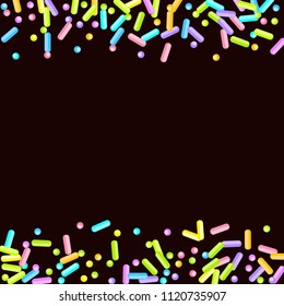 Sprinkles grainy. Sweet confetti on chocolate glaze background. Cupcake, donuts, dessert, sugar, bakery background. Vector Illustration for holiday designs, party, birthday, wedding invitation.