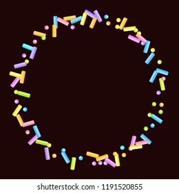 Sprinkles grainy. Sweet confetti on chocolate glaze background. Cupcake, donuts, dessert, sugar, bakery background. Vector Illustration for holiday designs, party, birthday, wedding invitation.
