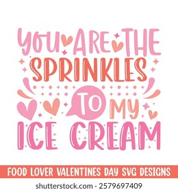 Sprinkles to icecream valentines day design, Valentines day food lover couple design