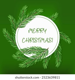 Spruce branches laid out in circle on green background Xmas mood Merry Christmas text greeting card Holiday flyer New Year poster cover banner Square xmas design