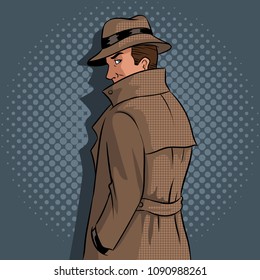 Spy in raincoat and hat pop art retro vector illustration. Comic book style imitation.