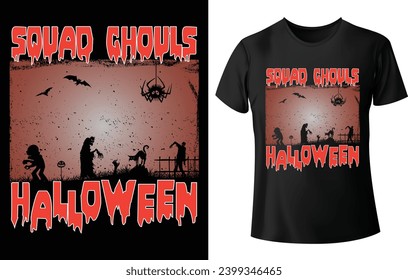 Squad Ghouls Halloween T Shirt Design for Halloween