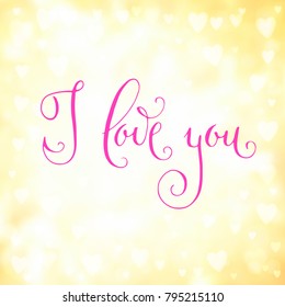 Square abstract blur yellow background with heart-shaped lights over it and hand pink written  I love you words.