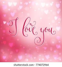 Square abstract pink blur background with heart-shaped lights over it and hand written  I love you words.