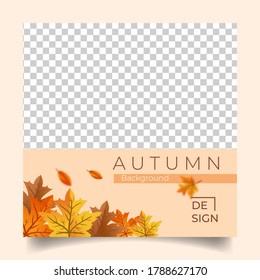 Square background with autumn theme. Suitable for social media post, banner, background and internet ads. Background vector design with photo collage.