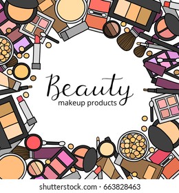 Square background with different colorful doodle decorative makeup products and lettering. Detailed frame design. Used clipping mask.