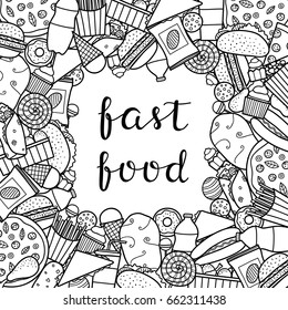Square background with different uncolored doodle fast food items and lettering. Detailed frame design. Used clipping mask.