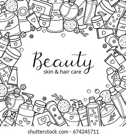 Square background with different uncolored doodle beauty products and lettering. Detailed frame design. Used clipping mask.