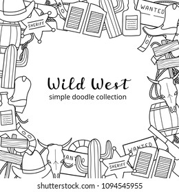 Square background with hand drawn uncolored Wild West elements and lettering. Detailed frame design. Used clipping mask.