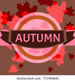 Square banner with composition of autumn maple leaves, inscription, round translucent plate and decorative frame