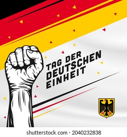 Square Banner illustration of German Unity Day celebration. Translation: Day of German unity. Waving flag and hands clenched. Vector illustration