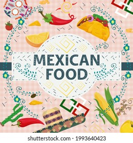 Square banner label flat on the theme of Mexican food, large name inscription in the center, on the background are pepper sombrero corn skulls