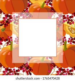 Square banner, sticker, label with the image of bright autumn pumpkins, red ripe bunches of berries and a white field for writing. Thanksgiving, Halloween, fall sale, fall menu for the restaurant.