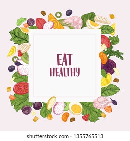 Square banner template with Eat Healthy slogan and frame made of chopped salad ingredients - vegetables, fruits, chicken, shrimps, eggs. Fresh wholesome dietary food. Hand drawn vector illustration.
