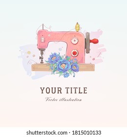 Square banner template. Vector hand drawn illustration of sewing machine and flowers. Retro style. Eps 10