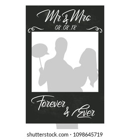 Square black board chalk photobooth frame with Mr&Mrs Forever & Ever. Strike a Pose photoshooting.