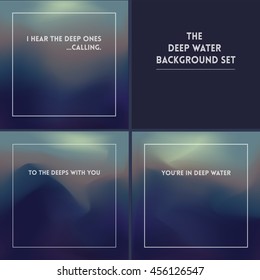 Square blurred background - Abstract blue wallpaper with quote - The deep water background set.
