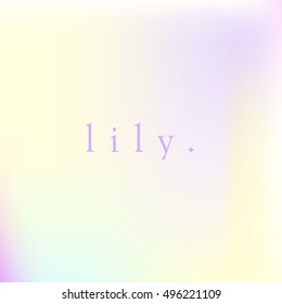 square blurred background - white pink pearl colors With quote - lily