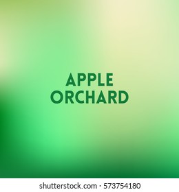 square blurred green trees spring background - wiith quote - apple orchard