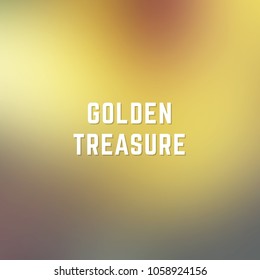 Square blurred spring background in gold and orange colors with phrase golden treasure