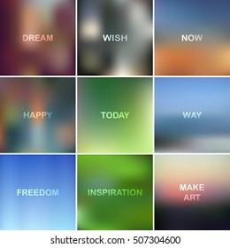 Square blurred vector background. Vector blurred background with quote - dream, wish, fredoom, make art, today, now, way, happy, inspiration Vector blurred background.