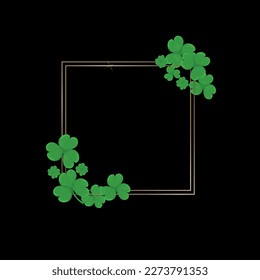 Square border frame with shamrocks on black background Decorative element for creative St. Patrick's Day design tasks Vector illustration
