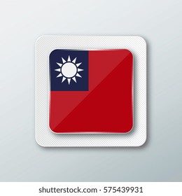 Square button with the national flag of Taiwan with the reflection of light. Icon with the main symbol of the country.