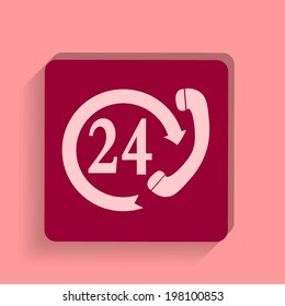square button on a pink background. Vector illustration Support and service - around the clock or 24 hours a day. Vector icon