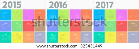 Square calendars for 2015 2016 2017 years. Colorful vector 
