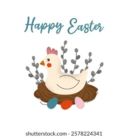 Square card with chicken, nest, painted eggs, willow branches and typography for Happy Easter. Hand drawn clip art with noise texture on white background. Spring flat vector illustration.