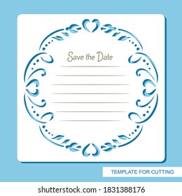 Square card with a round cut out frame with a floral pattern, leaves, flower buds. Lines and text - Save the date. Mockup for wedding invitation, birthday, valentine. Vector template for laser cutting