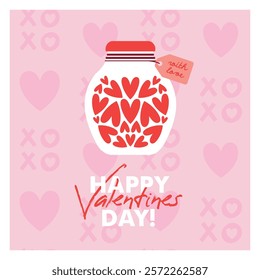 Square card to Saint Valentine's Day with glass jar full of hearts. Greeting card template with cute vector illustration and xoxo pattern on background. Flat Design. Naive romantic style.