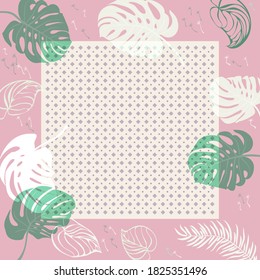 Square composition in tropical leaves, flowers and geometric ornament. Floral exotic cute background for print, textile, covers, surface, scrapbooking, decoupage. Bandana, scarves, pareo design