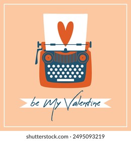 Square creative Valentine's Day card template with cute hand drawn illustration with typewriter and sheet of paper with heart. Love concept. Manual typewriter in flat style. Text "be my valentine".