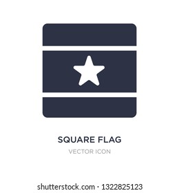 square flag icon on white background. Simple element illustration from Maps and Flags concept. square flag sign icon symbol design.