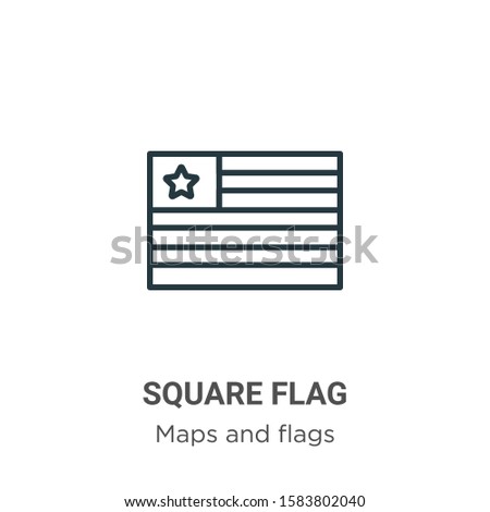 Square flag outline vector icon. Thin line black square flag icon, flat vector simple element illustration from editable maps and flags concept isolated on white background