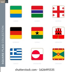 Square flags collection of the world. Square flags of Gabon, Gambia, Georgia, Germany, Ghana, Gibraltar, Greece, Greenland, Grenada