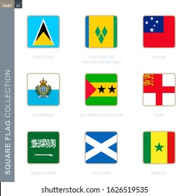 Square flags collection of the world. Square flags of Saint Lucia, Saint Vincent and the Grenadines, Samoa, San Marino, Sao Tome and Principe, Sark, Saudi Arabia, Scotland, Senegal