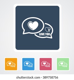 Square flat buttons icon of  I Love You Comments. Eps-10.