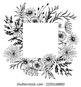 Square floral frame with decorative wild flowers. Hand drawn black and white vector illustration.