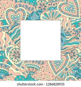 Square frame with abstract background of painted doodle hearts