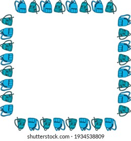 Square frame with blue backpacks on white background. Doodle style. Vector image. 
