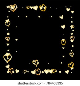 Square frame or border Valentines day background with random hand drawn falling golden hearts isolated on black.