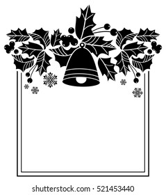 Square frame with Christmas bells and holly berries silhouettes. Copy space. Vector clip art.