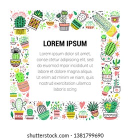 Square frame with doodle cactuses and succulents. Place for your text 
