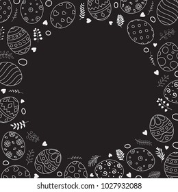 Square frame with easter eggs hand drawn and space for text on black background