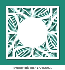 Square frame with a floral pattern of leaves and a place for text (copy space) in the center. White object on a green background. Vector design template for laser cutting of paper, cardboard, plywood.
