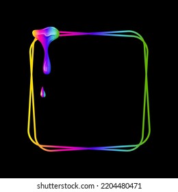 Square frame with a flowing rainbow slime. Dripping toxic viscous liquid. Vector cartoon illustration. 