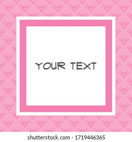 Square frame with gem stones; pink frame for greeting cards, invitation, posters, banners, packaging.